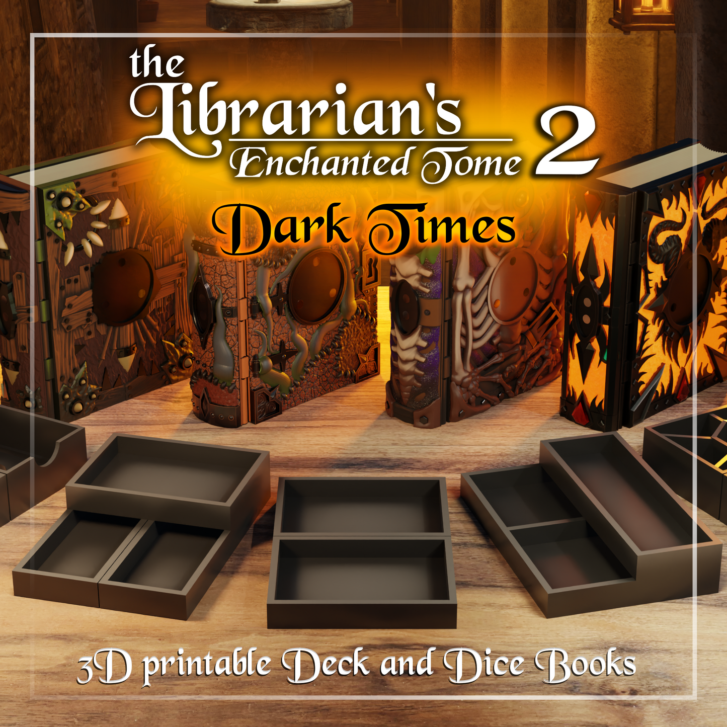 The Librarian's Enchanted Tome 2 - Dark Times - 3D print files