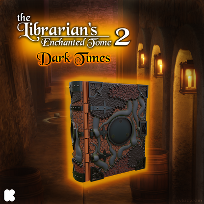 The Librarian's Enchanted Tome 2 - Dark Times - 3D print files