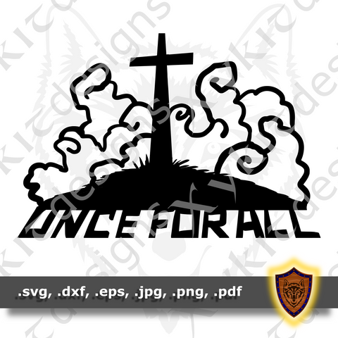 Once For All - Scripture - Bible Verse - T-shirt SVG design (Digital Download)